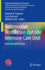 Image for Noninvasive Ventilation Outside Intensive Care Unit: Rationale and Practice