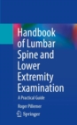 Image for Handbook of Lumbar Spine and Lower Extremity Examination