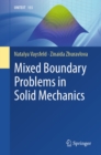 Image for Mixed Boundary Problems in Solid Mechanics : 155