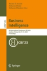 Image for Business intelligence  : 8th International Conference, CBI 2023, Istanbul, Turkey, July 19-21, 2023, proceedings