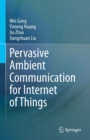 Image for Pervasive Ambient Communication for Internet of Things