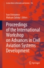 Image for Proceedings of the International Workshop on Advances in Civil Aviation Systems Development
