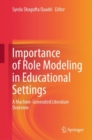 Image for Importance of role modeling in educational settings  : a machine-generated literature overview