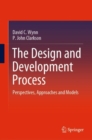 Image for Design and Development Process: Perspectives, Approaches and Models