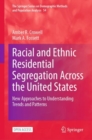 Image for Racial and Ethnic Residential Segregation Across the United States