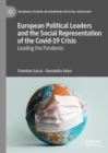 Image for European political leaders and the social representation of the COVID-19 crisis  : leading the pandemic