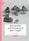 Image for Masculinities and discourses of men&#39;s health