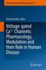 Image for Voltage-gated Ca2+ channels  : pharmacology, modulation and their role in human disease