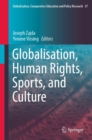 Image for Globalisation, Human Rights, Sports, and Culture
