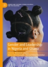 Image for Gender and leadership in Nigeria and Ghana