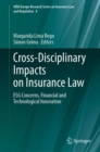 Image for Cross-disciplinary impacts on insurance law  : ESG concerns, financial and technological innovation