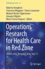 Image for Operations research for health care in red zone  : ORAHS 2022, Bergamo, Italy, July 17-22
