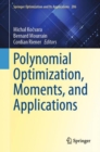 Image for Polynomial Optimization, Moments, and Applications