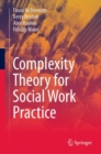 Image for Complexity Theory for Social Work Practice