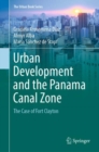 Image for Urban development and the Panama Canal Zone  : the case of Fort Clayton
