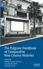 Image for The Palgrave handbook of comparative new cinema histories