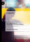 Image for Empathy  : the contribution of neuroscience to social analysis