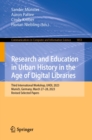 Image for Research and Education in Urban History in the Age of Digital Libraries: Third International Workshop, UHDL 2023, Munich, Germany, March 27-28, 2023, Revised Selected Papers
