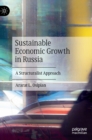 Image for Sustainable economic growth in Russia  : a structuralist approach