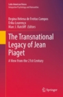 Image for The Transnational Legacy of Jean Piaget: A View from the 21st Century
