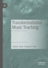 Image for Transformational music teaching