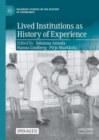 Image for Lived Institutions as History of Experience