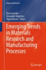 Image for Emerging Trends in Materials Research and Manufacturing Processes