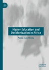 Image for Higher education and decolonization in Africa