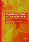 Image for Innovations in peace and security in Africa