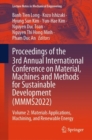 Image for Proceedings of the 3rd Annual International Conference on Material, Machines and Methods for Sustainable Development (MMMS2022)Volume 2,: Materials applications, machining, and renewable energy
