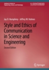 Image for Style and Ethics of Communication in Science and Engineering