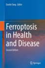 Image for Ferroptosis in health and disease