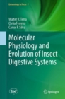 Image for Molecular Physiology and Evolution of Insect Digestive Systems