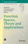 Image for Function Spaces, Theory and Applications