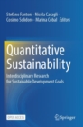 Image for Quantitative Sustainability : Interdisciplinary Research for Sustainable Development Goals