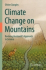 Image for Climate change on mountains  : reviving Humboldt&#39;s approach to science
