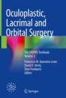 Image for Oculoplastic, lacrimal and orbital surgery: the ESOPRS textbook.
