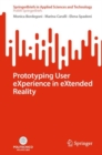 Image for Prototyping User eXperience in eXtended Reality