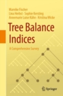 Image for Tree balance indices  : a comprehensive survey