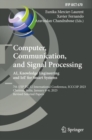Image for Computer, Communication, and Signal Processing. AI, Knowledge Engineering and IoT for Smart Systems