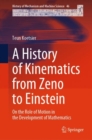 Image for A History of Kinematics from Zeno to Einstein