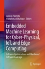 Image for Embedded Machine Learning for Cyber-Physical, IoT, and Edge Computing