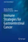 Image for Immune Strategies for Gastrointestinal Cancer