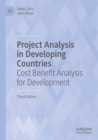Image for Project analysis in developing countries  : cost benefit analysis for development