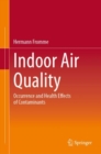Image for Indoor air quality  : occurrence and health effects of contaminants