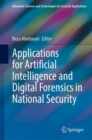 Image for Applications for Artificial Intelligence and Digital Forensics in National Security