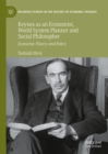 Image for Keynes as an economist, world system planner and social philosopher  : economic theory and policy