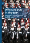 Image for Office and duty in King Lear  : Shakespeare&#39;s political theologies