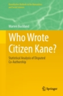 Image for Who Wrote Citizen Kane?: Statistical Analysis of Disputed Co-Authorship