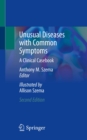 Image for Unusual Diseases With Common Symptoms: A Clinical Casebook